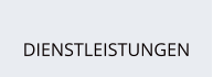 DIENSTLEISTUNGEN