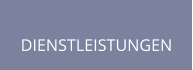 DIENSTLEISTUNGEN